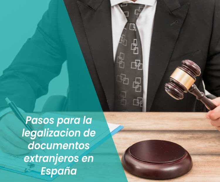 legalización de documentos extranjeros en España