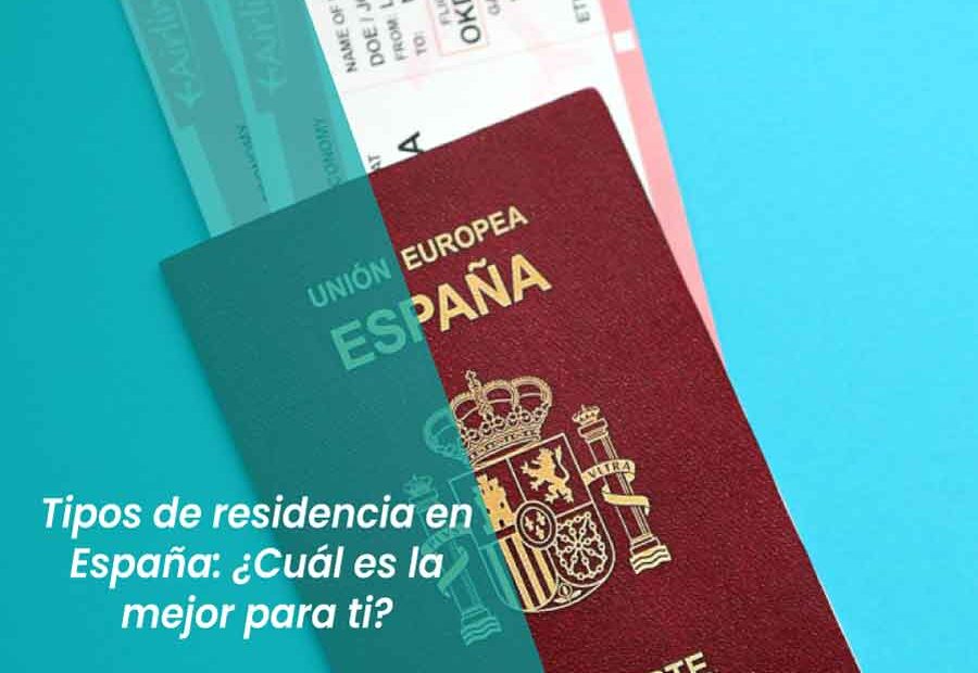 tipos de residencia en españa