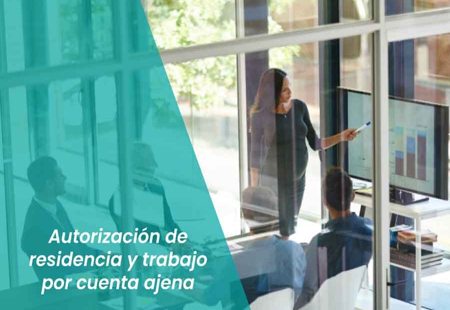 autorización de residencia y trabajo por cuenta ajena