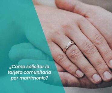 tarjeta comunitaria por matrimonio