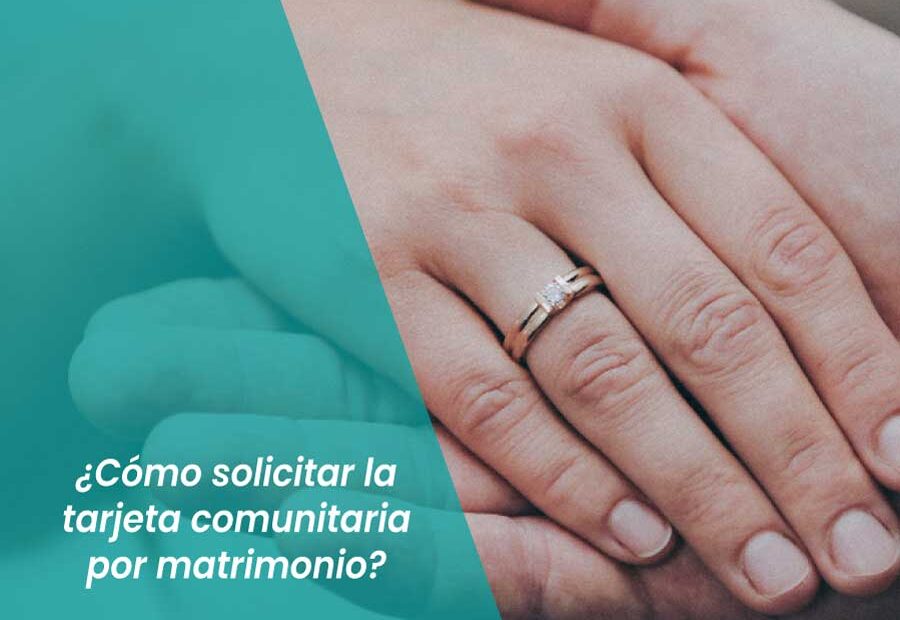 tarjeta comunitaria por matrimonio